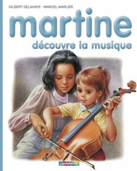 Martine découvre la musique - Book #35 of the Martine