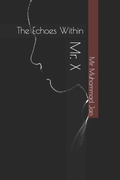 Paperback Mr. X: The Echoes Within Book