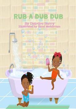 Paperback Rub a Dub Dub: Counting by 2's Book