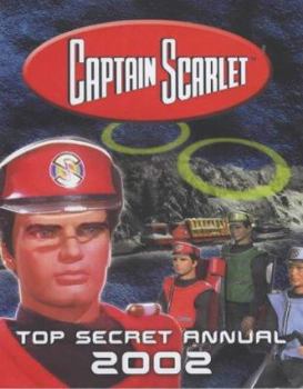 Hardcover Captain Scarlet Top Secret Annual 2002 Book