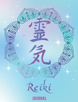 Paperback Reiki Journal/Blank Lined Notebook: Journaling Book including the Reiki principles Book