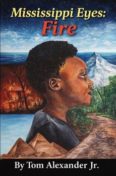Paperback Mississippi Eyes: Fire Book