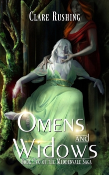 Paperback Omens and Widows (The Middenvale Saga) Book