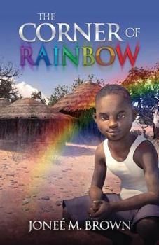 Paperback The Corner of Rainbow Book