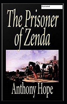 Paperback The Prisoner of Zenda Illustrated Book