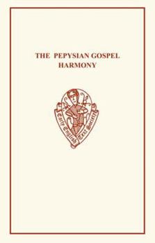 Paperback Pepysian Gospel Harmony Book