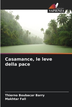 Paperback Casamance, le leve della pace [Italian] Book