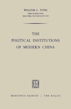 Paperback The Political Institutions of Modern China Book