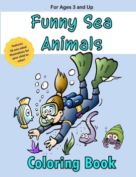 Paperback Funny Sea Animals Coloring Book