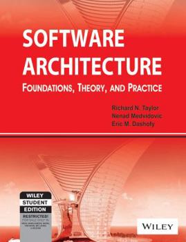 Paperback Software Architecture: Foundations, Theory, And Practice Book