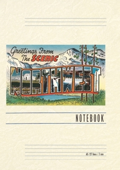 Vintage Lined Notebook Greetings from the Scenic Northwest