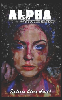 Alpha Domination (Alpha Wolf)
