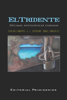Paperback El tridente: Décimas antológicas cubanas [Spanish] Book