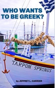 Hardcover Who Wants To Be Greek? Book