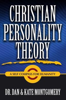 Paperback Christian Personality Theory: A Self Compass For Humanity Book