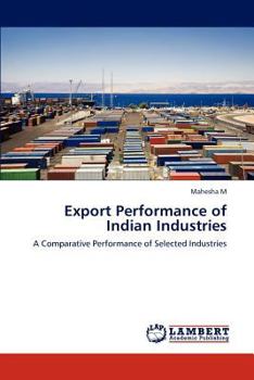 Paperback Export Performance of Indian Industries Book