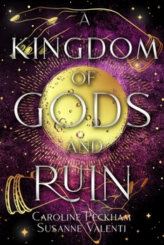 Paperback A Kingdom of Gods and Ruin Book