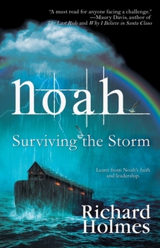 Paperback Noah: Surviving the Storm Book