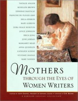 Paperback Mothers Through the Eyes of Women Writers: A Barnard College Collection Book