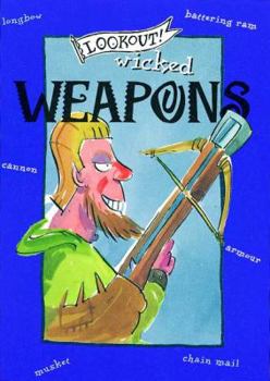 Paperback Lookout! Wicked Weapons Book