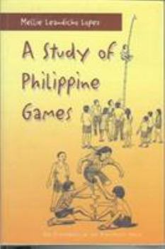 Paperback A Study of Philippine Games Book