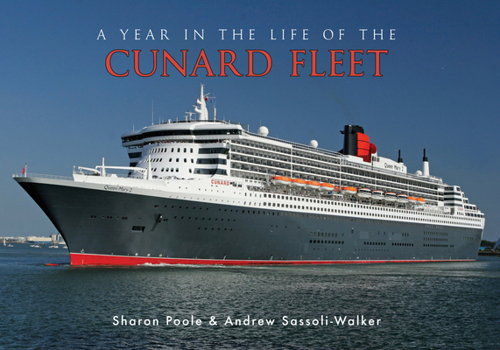 Paperback A Year in the Life of the Cunard Fleet Book