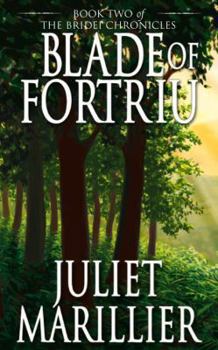 Blade of Fortriu - Book #2 of the Bridei Chronicles