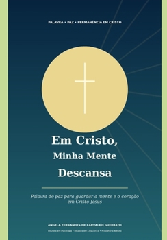 Paperback MINHA MENTE DESCANSA EM CRISTO (Portuguese Edition) [Portuguese] Book