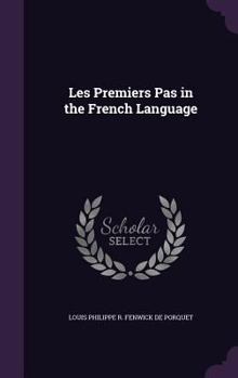 Hardcover Les Premiers Pas in the French Language Book