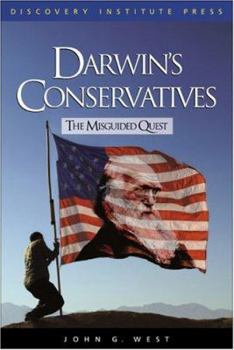 Paperback Darwin's Conservatives: The Misguided Quest Book