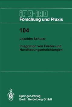 Paperback Integration Von Förder- Und Handhabungseinrichtungen [German] Book