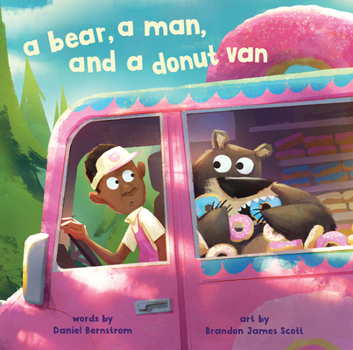 Hardcover A Bear, a Man, and a Donut Van Book