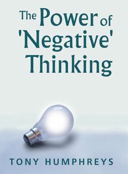 Paperback The Power of 'Negative' Thinking Book
