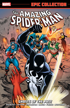 Paperback Amazing Spider-Man Epic Collection: Ghosts of the Past Book