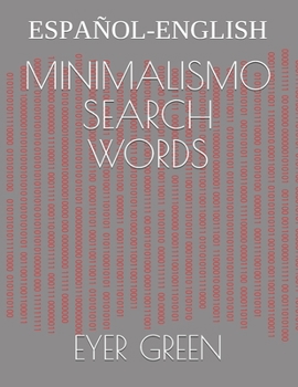 Paperback Minimalismo. Search Words: Bilingüe. Español-English [Spanish] Book