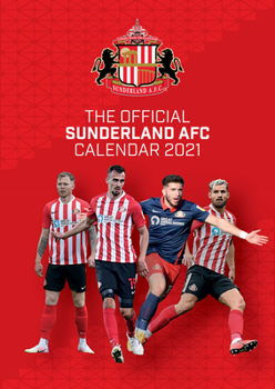 Calendar The Official Sunderland F.C. Calendar 2021 Book