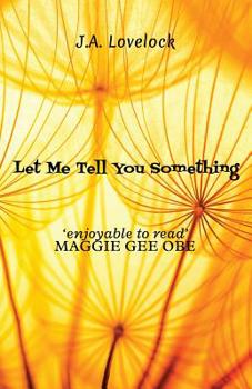 Paperback Let Me Tell You Something Book