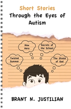 Paperback Short Stories Through the Eyes of Autism Book