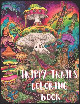 Paperback Trippy Trails Coloring Book