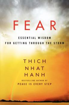 Paperback Fear: Essential Wisdom for Getting Through the Storm Book