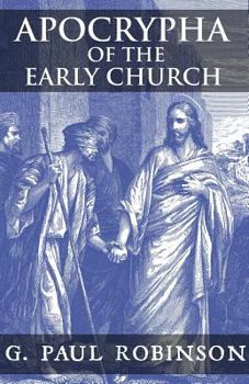 Paperback Apocrypha of the Early Church Book
