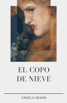 Paperback El Copo de Nieve [Spanish] Book