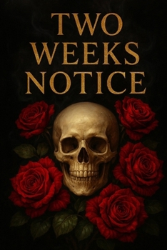 Paperback Two Weeks Notice: A Short story Book
