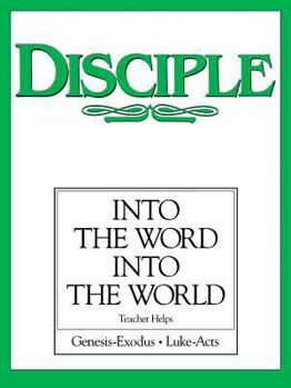 Paperback Disciple: Into The Word, Into The World - Teacher Helps Book
