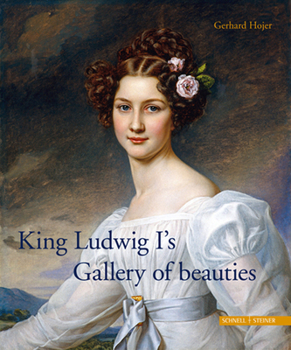 Paperback King Ludwig I's Gallery of Beauties Book