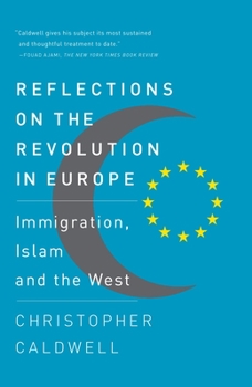 Paperback Reflections on the Revolution In Europe: Immigration, Islam and the West Book