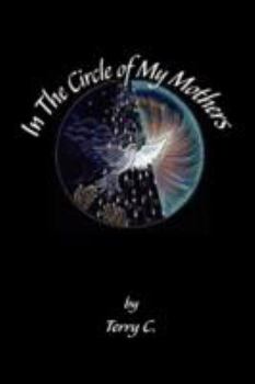 Paperback In the Circle of My Mothers Book