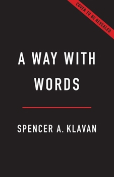 Hardcover A Way with Words: Why Language Makes Humans Irreplaceable Book