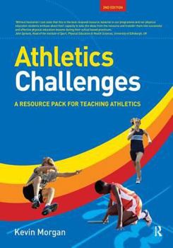 Hardcover Athletics Challenges: A Resource Pack for Teaching Athletics Book