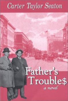Paperback Father's Trouble$ Book